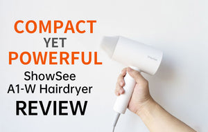 Compact yet Powerful! - ShowSee A1-W Hairdryer Review